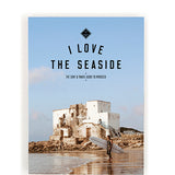 I Love The Seaside - Morocco